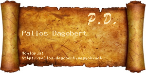 Pallos Dagobert névjegykártya